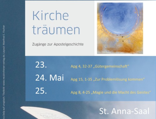 Ökumenische Bibelwoche 2023 – Kirche träumen 23.05. – 25.05.23